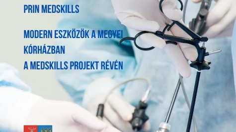 Modern eszközök a megyei kórházban a MedSkills projekt révén