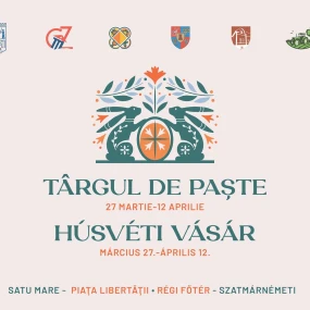 Szatmárnémeti Húsvéti Vásár: készüljünk együtt az ünnepre!